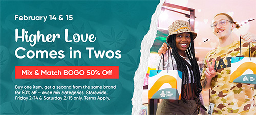 Higher Loves Comes in Twos, mix & Match BOGO 50% OFF