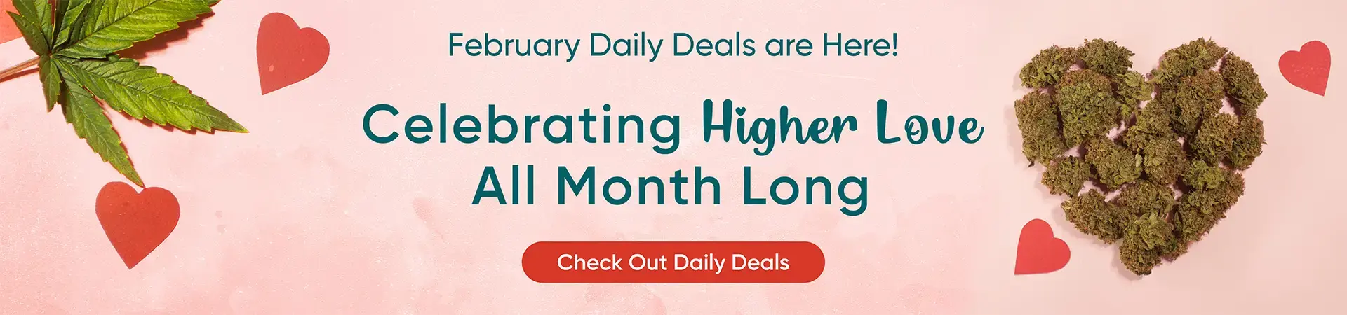 Celebrate Higher Love All Month Long, Check out Daily Deals