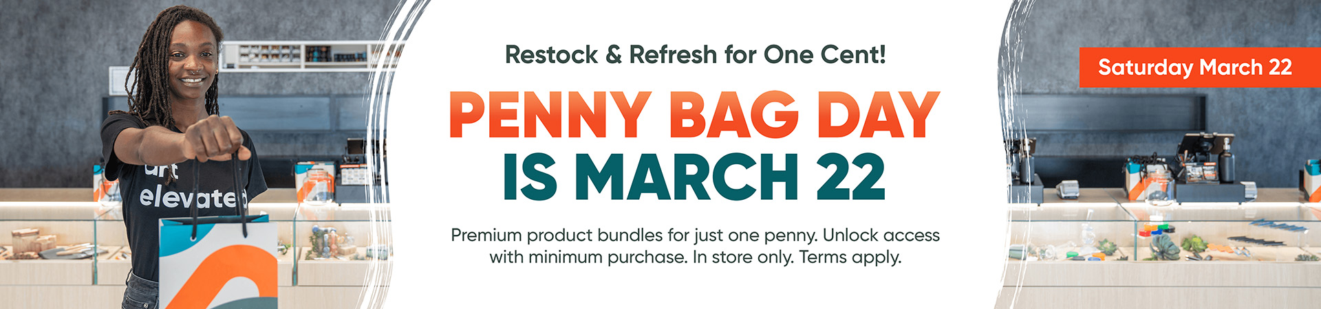 Penny bag day is March 22